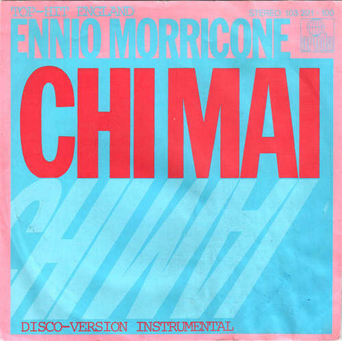 Cover Ennio Morricone - Chi Mai (7, Single, RE) Schallplatten Ankauf