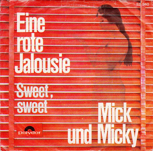 Cover Mick Und Micky - Eine Rote Jalousie (7, Single, Ora) Schallplatten Ankauf