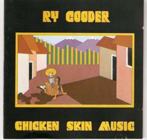 Cover Ry Cooder - Chicken Skin Music (CD, Album) Schallplatten Ankauf