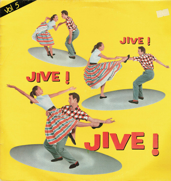 Cover Various - Jive ! Jive ! Jive ! Vol 5 (LP, Comp) Schallplatten Ankauf