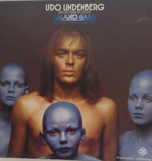 Cover Udo Lindenberg Und Das Panikorchester - Galaxo Gang (Das Sind Die Herrn Vom Andern Stern) (LP) Schallplatten Ankauf