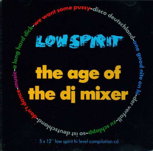 Cover Various - Low Spirit - The Age Of The DJ Mixer (CD, Comp) Schallplatten Ankauf