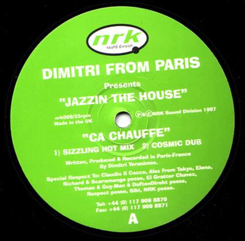 Cover Dimitri From Paris - Jazzin The House: Ça Chauffe / Dim's Jazz (12) Schallplatten Ankauf