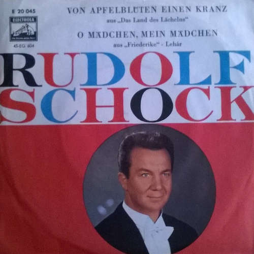 Cover Rudolf Schock - Von Apfelblüten Einen Kranz / O, Mädchen, Mein Mädchen (7, Single) Schallplatten Ankauf