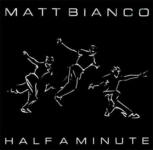 Cover Matt Bianco - Half A Minute (12) Schallplatten Ankauf