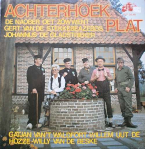 Cover De Naober Oet Zöwwent, Gert Van De Stekkebeazebos, Johannus De Gladstrieker, Gatjan En Willem - Achterhoek Plat (LP, Album) Schallplatten Ankauf