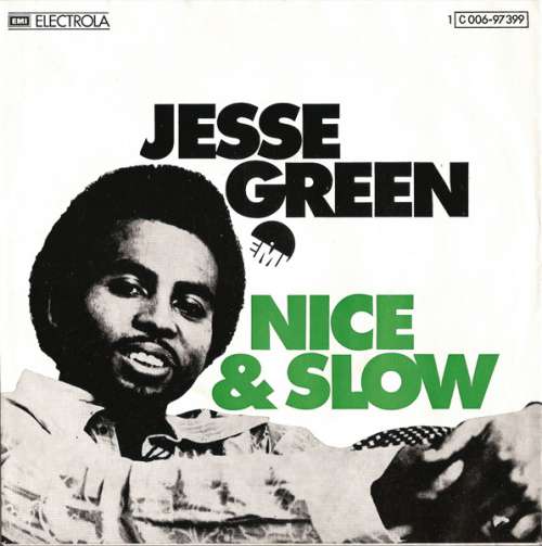 Cover Jesse Green - Nice & Slow (7, Single) Schallplatten Ankauf