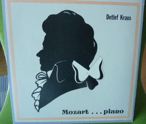 Cover Detlef Kraus - Mozart ... Piano (LP, Album) Schallplatten Ankauf