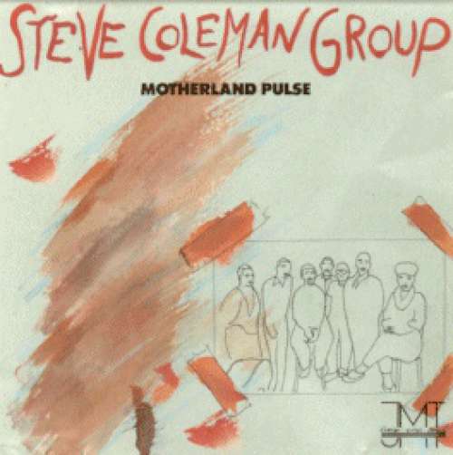 Cover Steve Coleman Group - Motherland Pulse (LP, Album) Schallplatten Ankauf