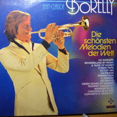 Cover Jean-Claude Borelly - Die Schönsten Melodien Der Welt (LP, Comp) Schallplatten Ankauf