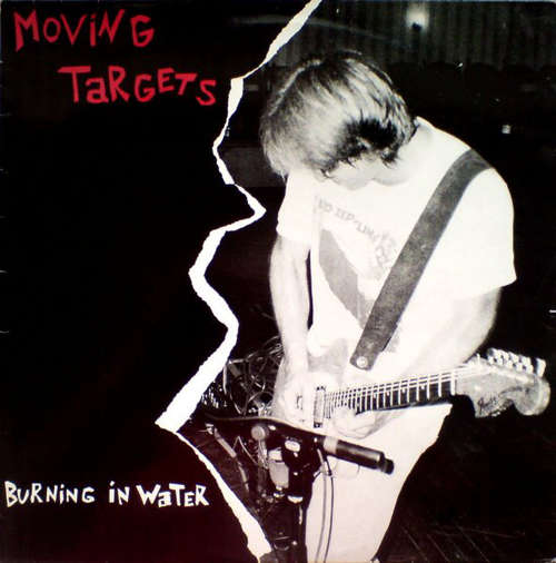 Cover Moving Targets - Burning In Water (LP, Album, RE) Schallplatten Ankauf