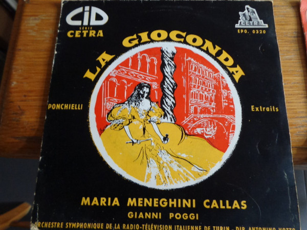 Cover Ponchielli* / Maria Meneghini Callas*, Gianni Poggi - La Gioconda (Extraits) (7, EP) Schallplatten Ankauf