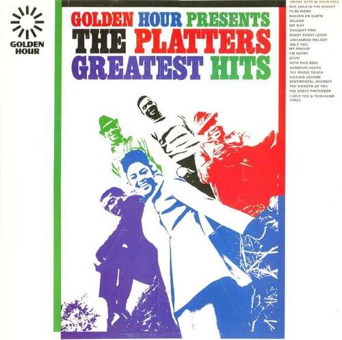 Cover The Platters - Golden Hour Presents The Platters Greatest Hits (LP, Comp, Yel) Schallplatten Ankauf