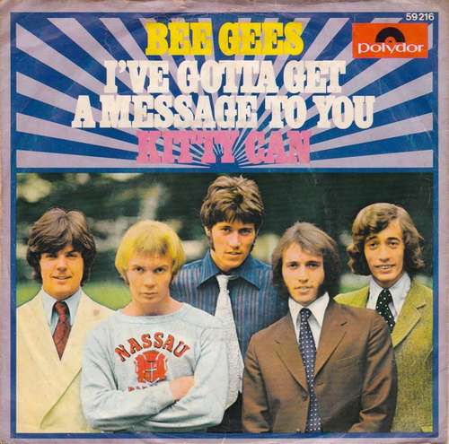 Cover Bee Gees - I've Gotta Get A Message To You / Kitty Can (7, Single, Mono) Schallplatten Ankauf