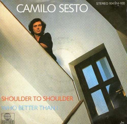 Cover Camilo Sesto - Shoulder To Shoulder (7, Single) Schallplatten Ankauf