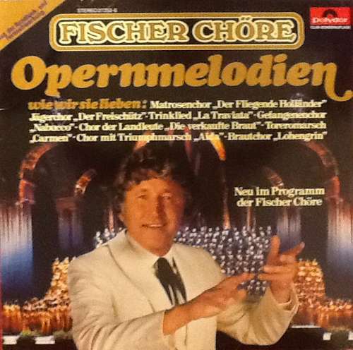 Cover Fischer Chöre - Opernmelodien  (LP, Album) Schallplatten Ankauf