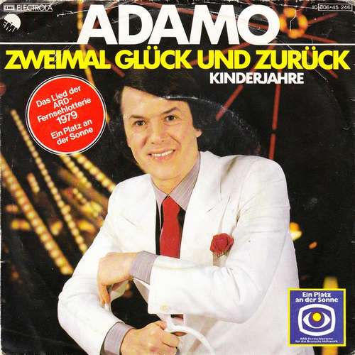 Bild Adamo - Zweimal Glück Und Zurück (7, Single) Schallplatten Ankauf