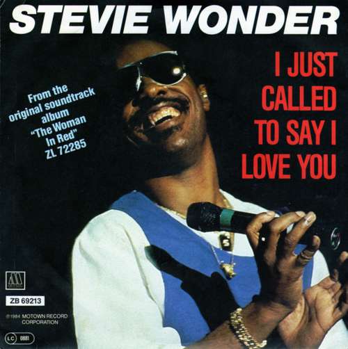 Cover Stevie Wonder - I Just Called To Say I Love You (7, Single) Schallplatten Ankauf