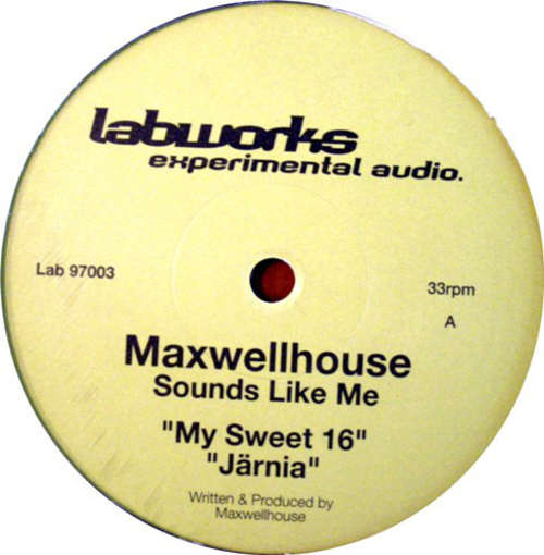 Cover Maxwellhouse - Sounds Like Me (12) Schallplatten Ankauf