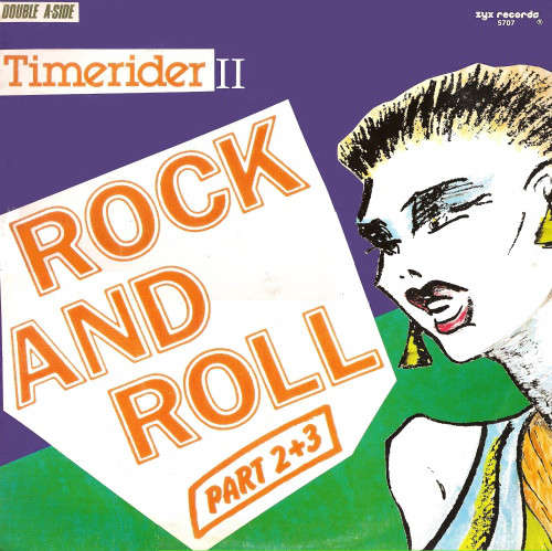 Cover Timerider II - Rock And Roll (Part 2 + 3) (12, Maxi) Schallplatten Ankauf