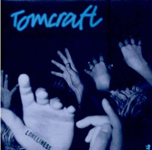 Cover Tomcraft - Loneliness (12) Schallplatten Ankauf