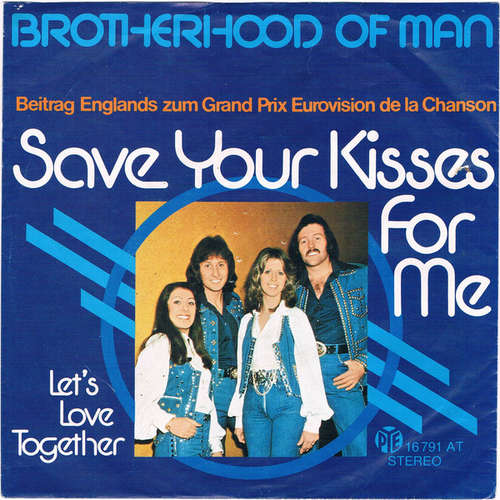 Cover Brotherhood Of Man - Save Your Kisses For Me (7, Single) Schallplatten Ankauf