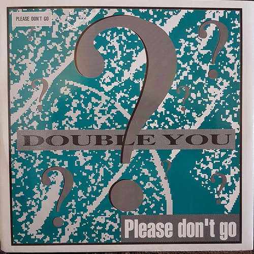 Cover Double You - Please Don't Go (12) Schallplatten Ankauf