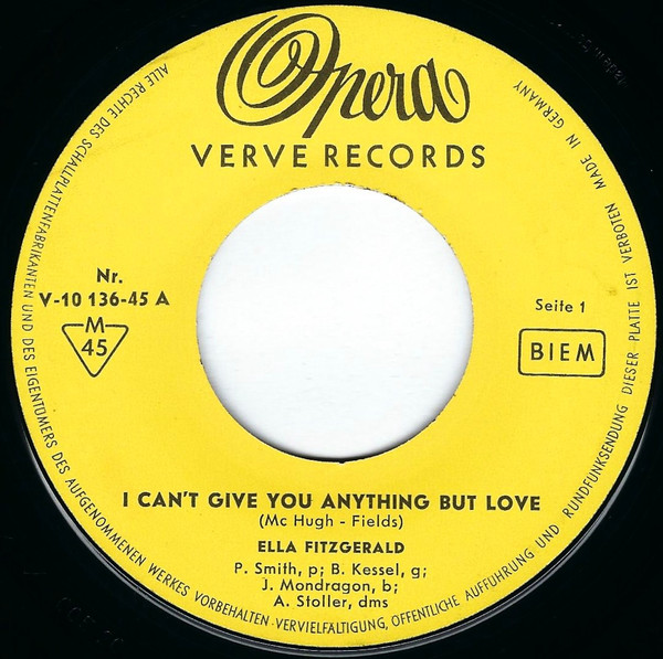 Cover Ella Fitzgerald - I Can't Give You Anything But Love (7, Mono, Club) Schallplatten Ankauf
