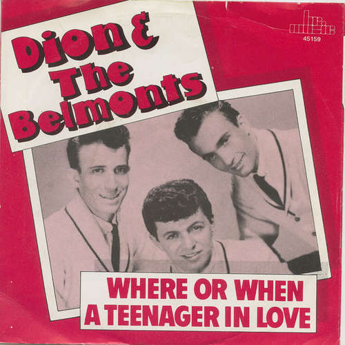 Cover Dion & The Belmonts - A Teenager In Love / Where Or When (7, Single, Mono, RE, Mus) Schallplatten Ankauf