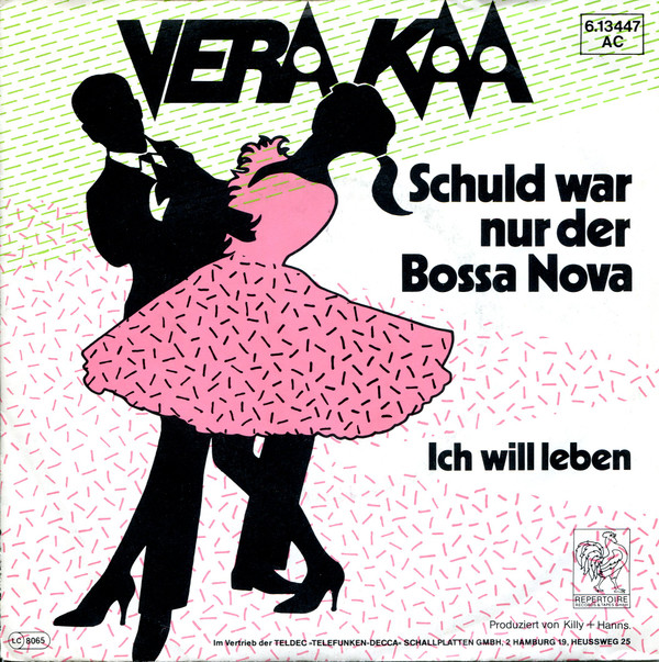 Cover Vera Kaa - Schuld War Nur Der Bossa Nova  (7, Single, Promo) Schallplatten Ankauf