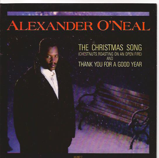 Cover Alexander O'Neal - The Christmas Song (Chestnuts Roasting On An Open Fire) / Thank You For A Good Year (7, Single) Schallplatten Ankauf
