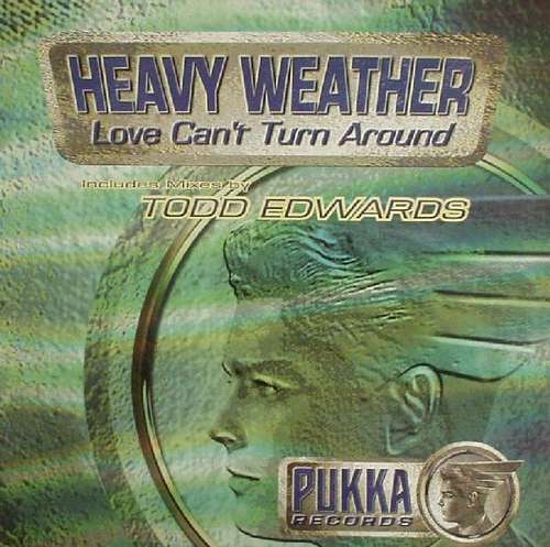 Cover Heavy Weather - Love Can't Turn Around (12) Schallplatten Ankauf