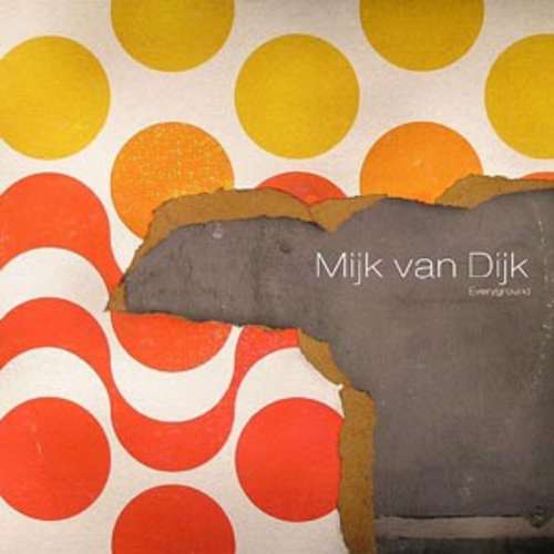 Cover Mijk Van Dijk - Everyground (2x12) Schallplatten Ankauf