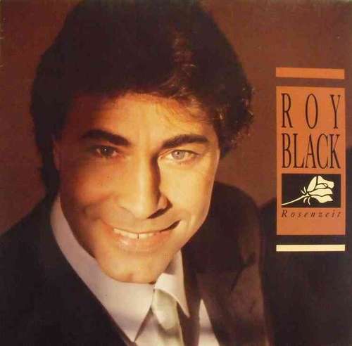 Cover Roy Black - Rosenzeit (LP, Album) Schallplatten Ankauf