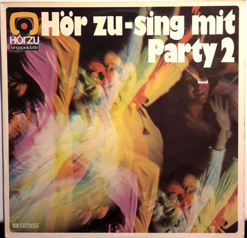 Bild Die Studio-Orchester Erich Becht* Und Paul Biste*, Various - Hör Zu-Sing Mit Party 2 (LP, Comp) Schallplatten Ankauf