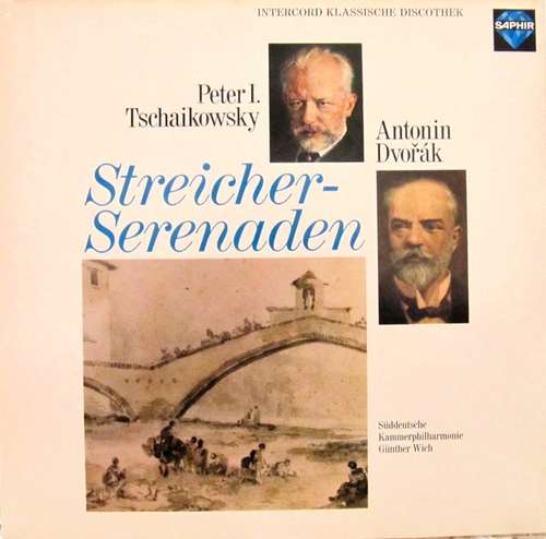 Cover Peter I. Tschaikowsky* · Antonin Dvořák* · Süddeutsche Kammerphilharmonie* · Günther Wich - Streicherserenaden (LP, RE) Schallplatten Ankauf