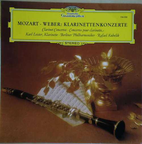 Cover Mozart*, Weber*, Karl Leister, Berliner Philharmoniker, Rafael Kubelik - Mozart · Weber: Klarinettenkonzerte (LP, RE) Schallplatten Ankauf