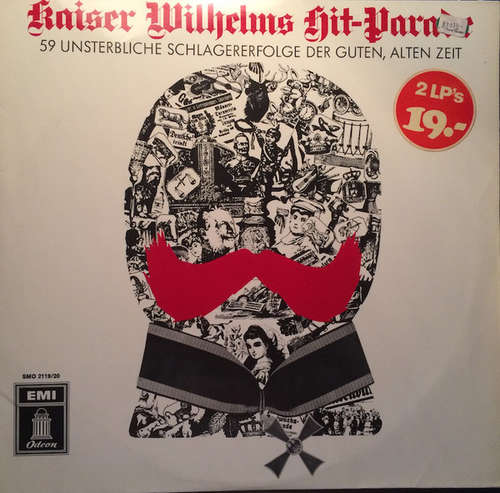 Cover Die Familie Kaisertreu - Kaiser Wilhelms Hitparade (2xLP, Album) Schallplatten Ankauf