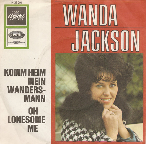 Cover Wanda Jackson - Komm Heim Mein Wandersmann / Oh Lonesome Me (7, Single) Schallplatten Ankauf