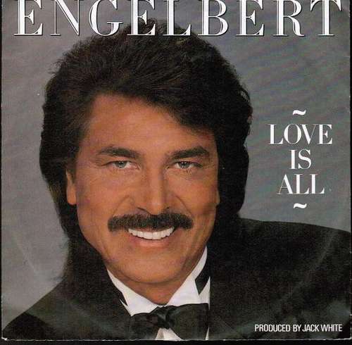 Bild Engelbert* - Love Is All (7, Single) Schallplatten Ankauf