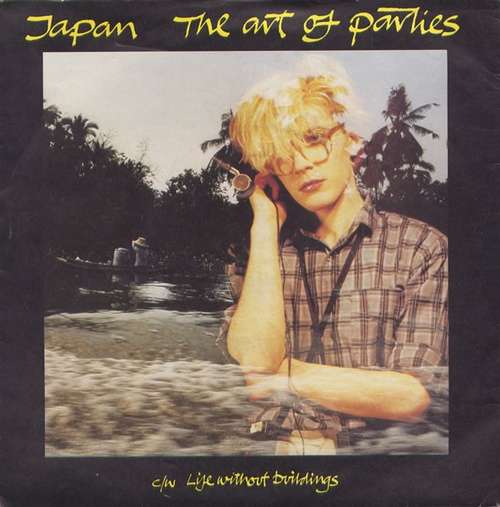 Cover Japan - The Art Of Parties (7, Single, Fol) Schallplatten Ankauf