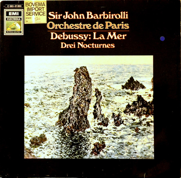 Cover Debussy* - Sir John Barbirolli, Orchestre De Paris - La Mer - Drei Nocturnes (LP, Album) Schallplatten Ankauf