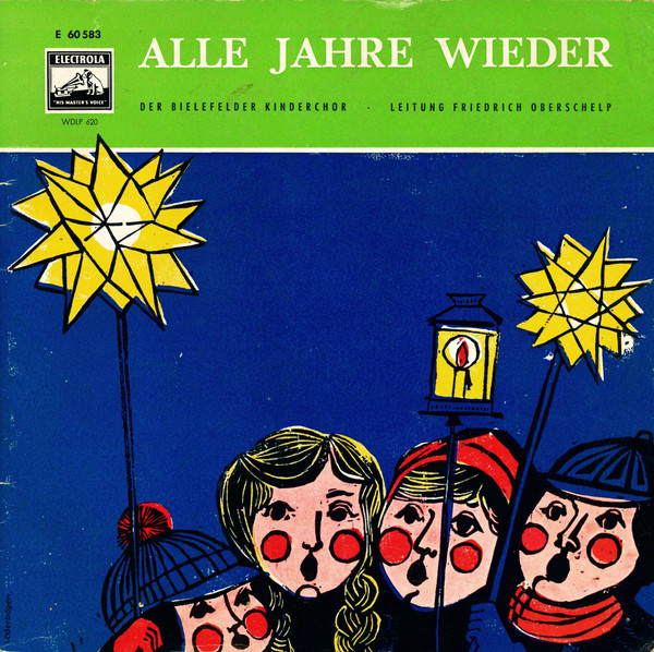 Cover Der Bielefelder Kinderchor Leitung Friedrich Oberschelp - Alle Jahre Wieder (10, Mono, Gat) Schallplatten Ankauf