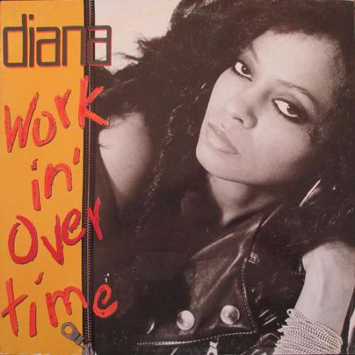 Cover Diana* - Workin' Overtime (12, Maxi) Schallplatten Ankauf
