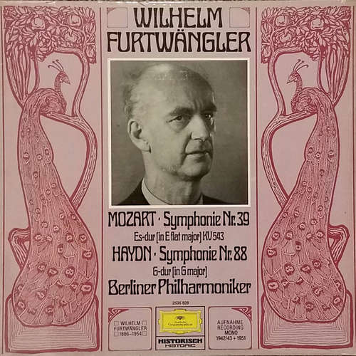 Cover Mozart* / Haydn* – Wilhelm Furtwängler, Berliner Philharmoniker - Symphonie Nr. 39 / Symphonie Nr. 88 (LP, Mono, RE) Schallplatten Ankauf