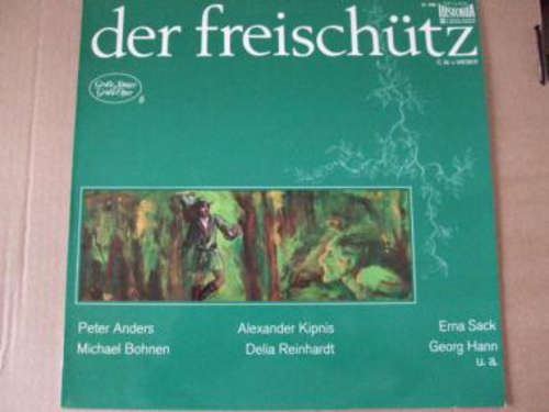 Cover Carl Maria von Weber - Der Freischütz (LP) Schallplatten Ankauf