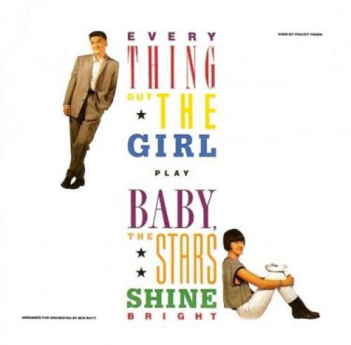 Cover Everything But The Girl - Baby, The Stars Shine Bright (LP, Album, Glo) Schallplatten Ankauf