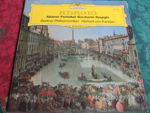 Cover Albinoni*, Pachelbel*, Boccherini*, Respighi* - Berliner Philharmoniker, Herbert von Karajan - Adagio (LP, Album) Schallplatten Ankauf