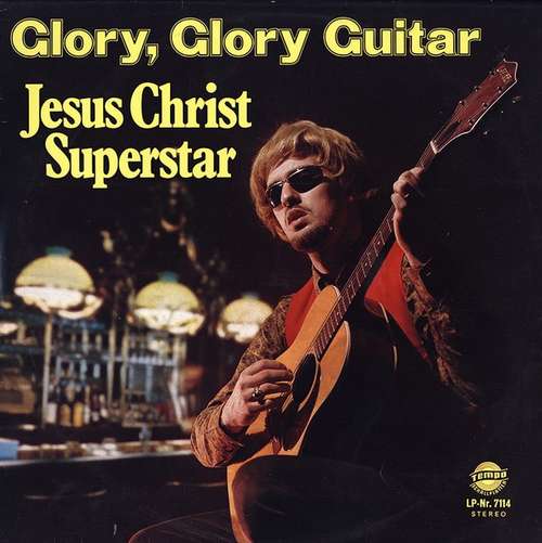 Cover The Gospel Guitar Company - Glory, Glory Guitar (Jesus Christ Superstar) (LP) Schallplatten Ankauf