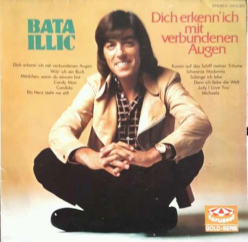 Cover Bata Illic - Dich Erkenn' Ich Mit Verbundenen Augen (LP) Schallplatten Ankauf
